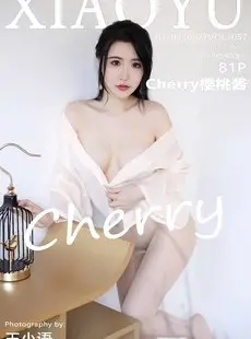 [XIAOYU语画界]2023.06.27 VOL.1057 Cherry樱桃酱[81P+1P 677MB]